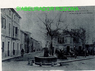 S'ABEURADOR RODONA
 