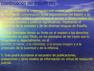 3. La Ley regulará la organización y el control parlamentario de los medios de comunicación social dependientes del Estado...