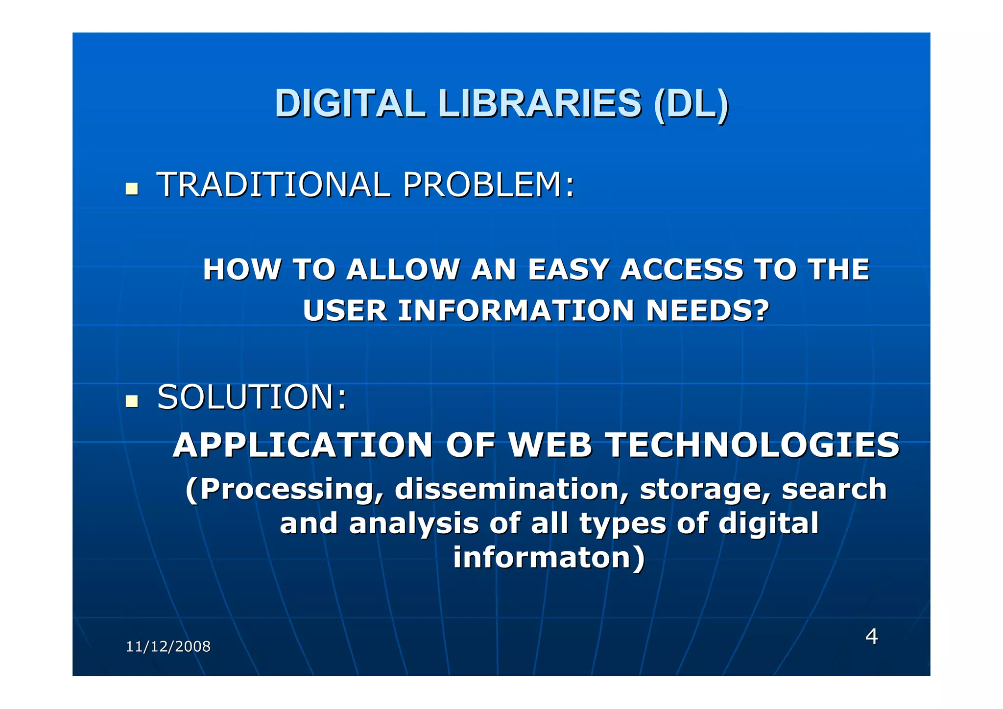DIGITAL LIBRARIES
