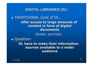 DIGITAL LIBRARIES