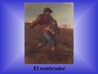 El sembrador 
