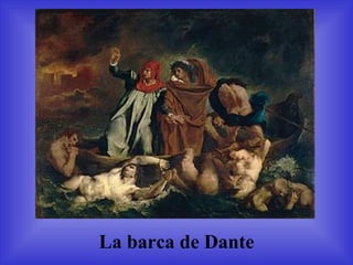 La barca de Dante 