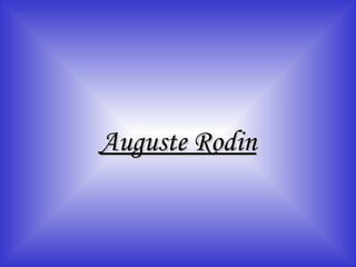 Auguste Rodin 
