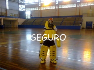 SEGURO