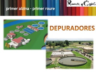 Depuradores d'aigües residuals