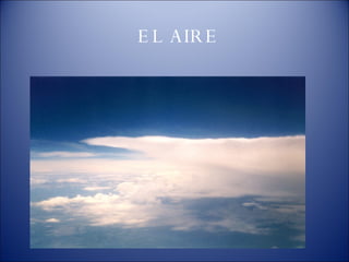 EL AIRE