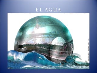 EL AGUA
