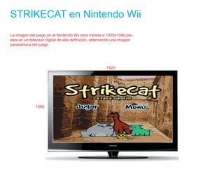 Presentación STRIKECAT