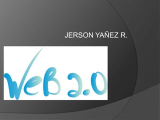 JERSON YAÑEZ R.
 