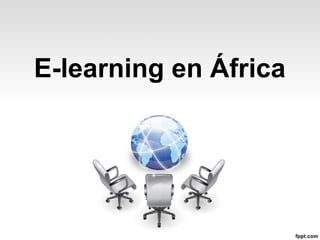 E-learning en África
 