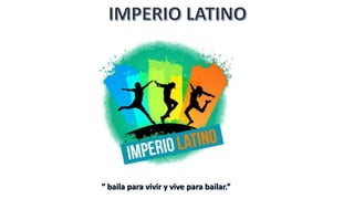 “ baila para vivir y vive para bailar.”
 