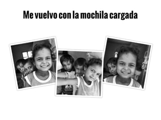 Mevuelvoconlamochilacargada
 