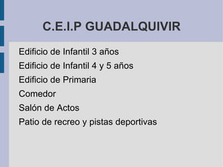 Edificio de Infantil 4 y 5 años 