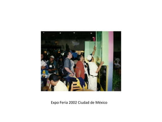 Expo Feria 2002 Ciudad de México