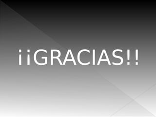 ¡¡GRACIAS!!
 