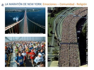 LA MARATÓN DE NEW YORK:  Emociones – Comunidad - Religión 