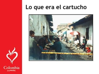 Lo que era el cartucho
 