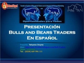 Presentación Bulls&Bears Traders - BnB Traders en Español