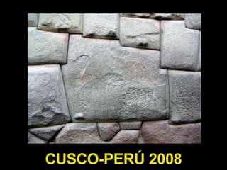 CUSCO-PERÚ 2008 