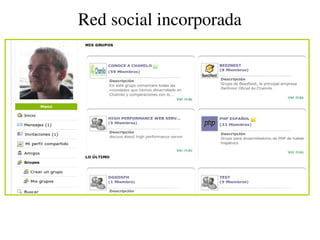 Red social incorporada
 