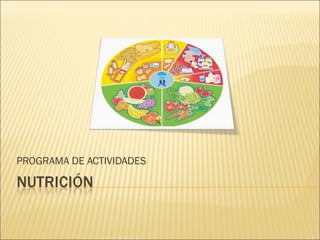 PROGRAMA DE ACTIVIDADES 