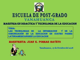 ESCUELA DE POST-GRADO YANAHUANCA 