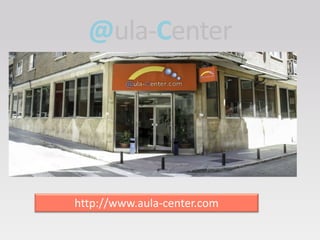 @ula-Center
http://www.aula-center.com
 