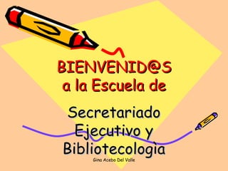 [email_address] a la Escuela de Secretariado Ejecutivo y Bibliotecologìa 