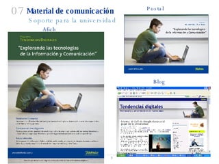 Material de comunicación   Soporte para la universidad 07 Postal Afiche Blog 