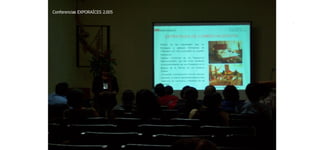 Conferencias EXPORAÍCES 2.005 