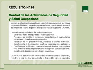 Control de las Actividades de Seguridad
y Salud Ocupacional
REQUISITO Nº 10
 