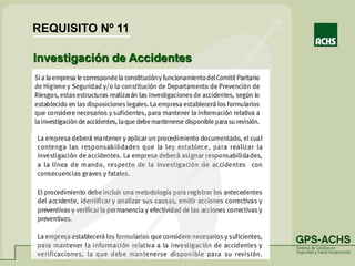 Investigación de Accidentes
REQUISITO Nº 11
 