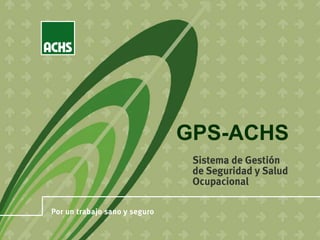 GPS-ACHS
 