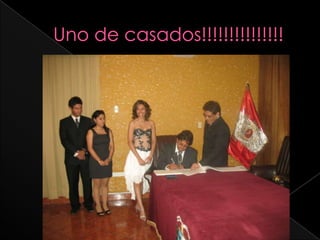 Uno de casados!!!!!!!!!!!!!!!