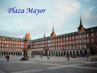 Plaza Mayor 