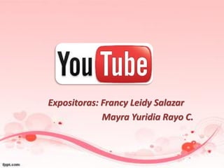 Expositoras: Francy Leidy Salazar
Mayra Yuridia Rayo C.
 