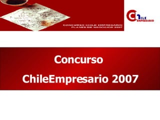 Concurso  ChileEmpresario 2007 