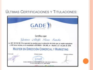 ÚLTIMAS CERTIFICACIONES Y TITULACIONES:
 