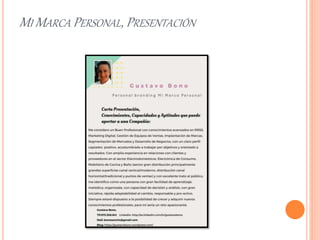 MI MARCA PERSONAL, PRESENTACIÓN
 