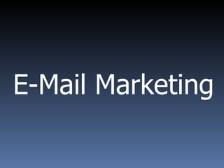 E-Mail Marketing 