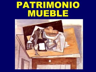 PATRIMONIO MUEBLE 