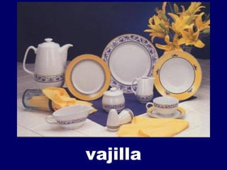 vajilla 