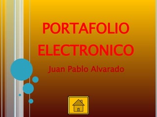 PORTAFOLIO ELECTRONICO ,[object Object]