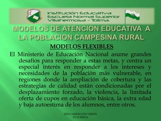 EDUCAMOS CON VISIÓN FUTURISTA