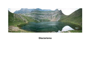Glaciarismo 