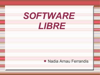 SOFTWARE  LIBRE ,[object Object]