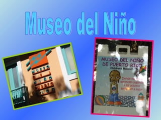 Museo del Niño 
