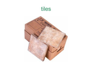 tiles 