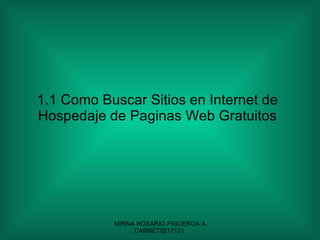 1.1 Como Buscar Sitios en Internet de Hospedaje de Paginas Web Gratuitos 