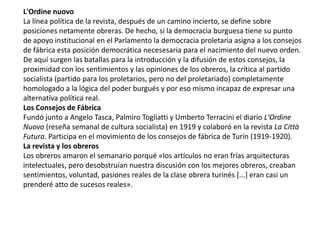 Antonio GramsciAntonio Gramsci [an'tɔ:njo 'gra:mʃ i] (Ales, Cerdeña, 22 de enero de 1891 - Roma, 27 de abril de 1937) fue un político, pedagogo, filósofo y teórico marxista italiano.